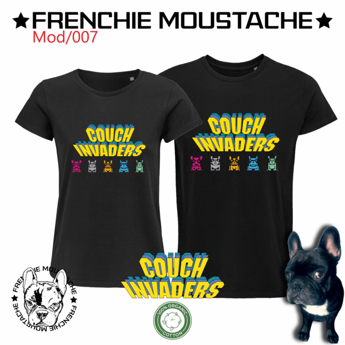 Frenchie Moustache - Frenchie Invaders - T-shirt 100% coton bio Frenchie Moustache - Frenchie Invaders - T-shirt 100% coton bio