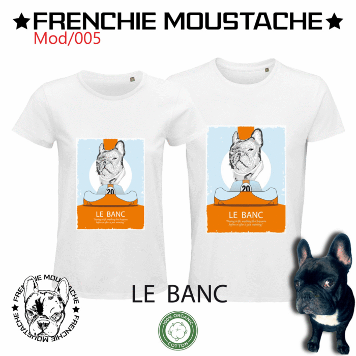 Frenchie Moustache - Le Banc - T-shirt 100% coton bio Frenchie Moustache - Le Banc - T-shirt 100% coton bio