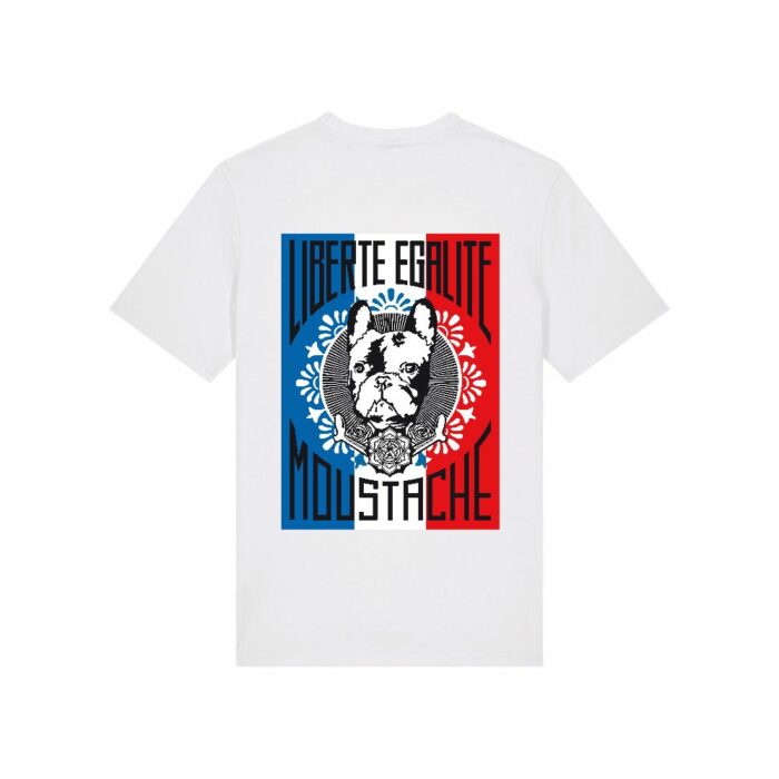 Frenchie Moustache - Liberté Égalité Moustache - Mod/010 - T-shirt 100% coton bio - Certfié GOTS Frenchie Moustache - Liberté Égalité Moustache - Mod/010 - T-shirt 100% coton bio - Certfié GOTS